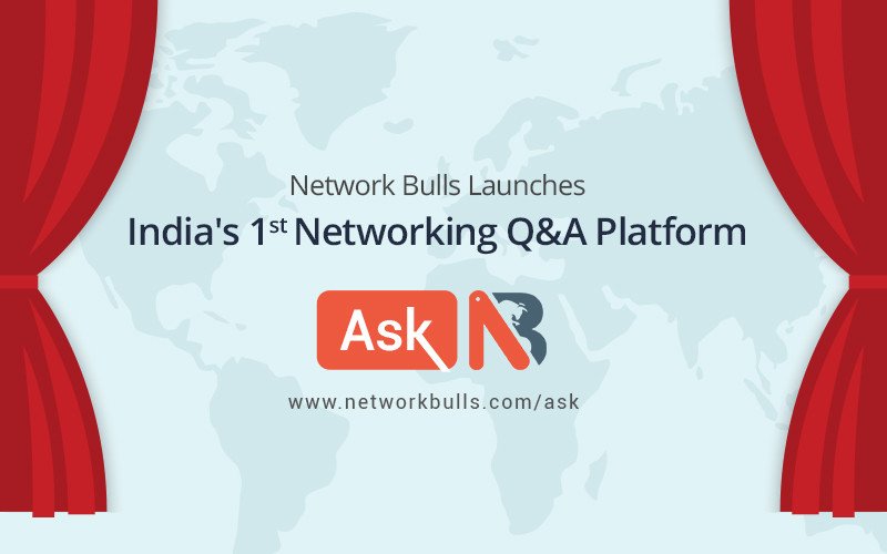 Network Bulls Launches India’s 1st Networking Q&A Platform called “Ask NB”