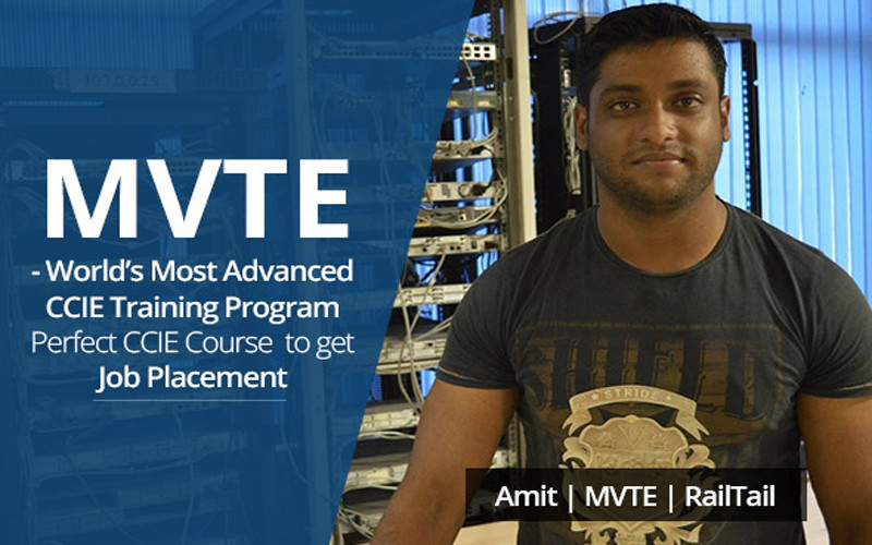 MVTE - World's Most Advanced CCIE Training Program, Perfect CCIE Course to get Job Placement