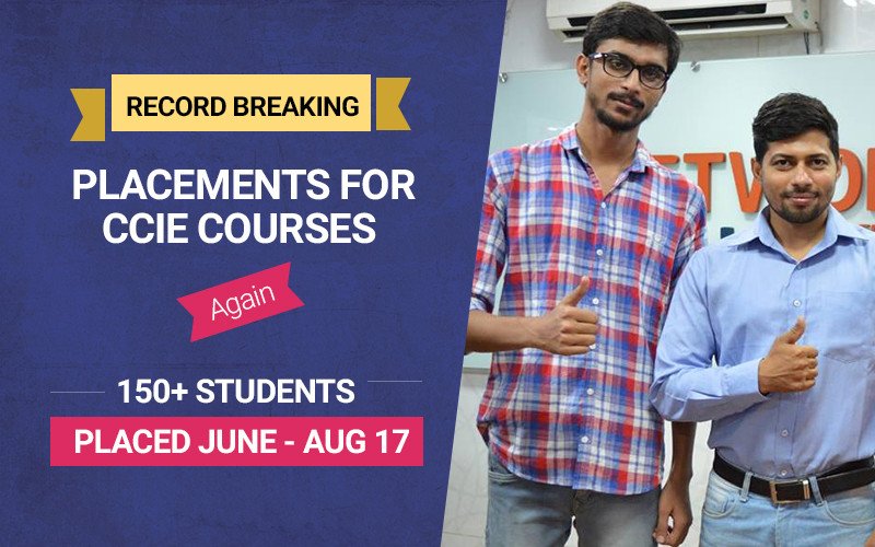 Network Bulls Delivers Record Breaking Placements for CCIE Courses Again | 150+ Students Placed June - Aug 17