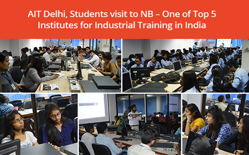 AIT Delhi, Students visit to NB - One of Top 5 Institutes for Industrial Training in India
