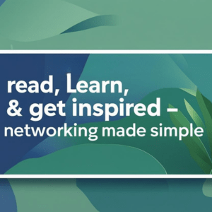 Explore Networking!