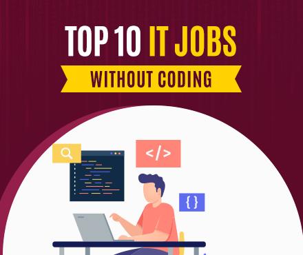 Top 10 IT Jobs Without Coding