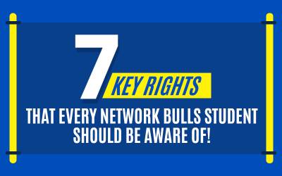 7 Key Rights that Every Network Bulls Student Should be Aware Of!